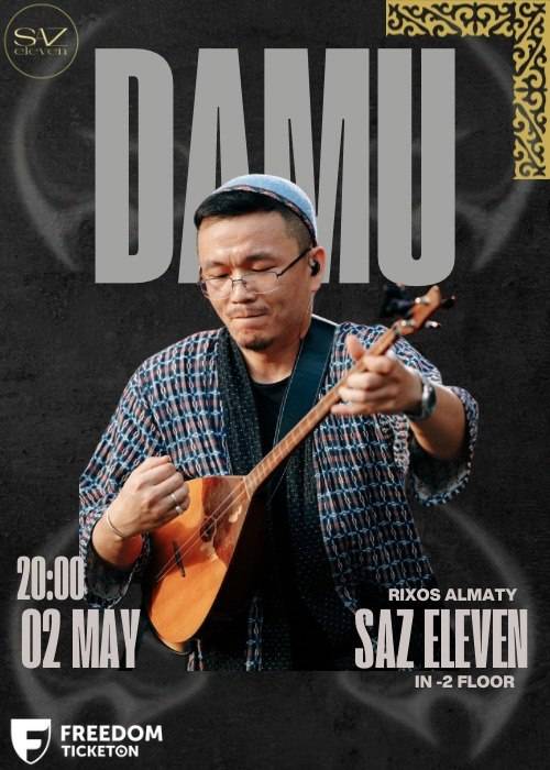 DAMU — афиша Алматы, г. Алматы, пр. Сейфуллина 506/99