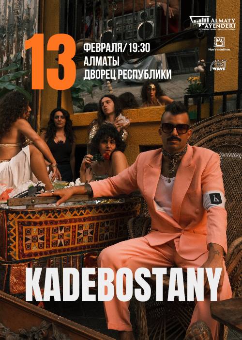 KADEBOSTANY — афиша Алматы, Дворец Республики